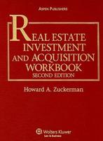 Real Estate Investment and Acquisition Workbook