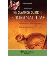 The Glannon Guide to Criminal Law