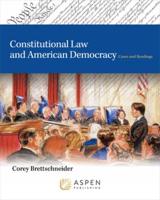 Constitutional Law and American Democracy