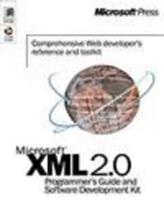 XML 2.0 Programmer's Guide and Software Development Kit