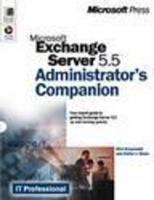Microsoft Exchange Server 5.5 Administrator's Companion