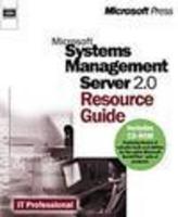 Systems Management Server 2.0 Resource Guide