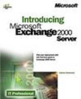 Introducing Microsoft Exchange 2000 Server