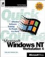 Quick Course in Microsoft Windows NT 4 Workstation
