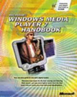 Microsoft Windows Media Player Handbook