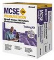 MCSE Training Kit. Microsoft Windows 2000 Network Infrastructure Administration