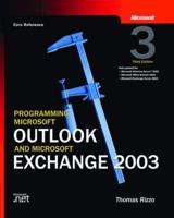 Programming Microsoft« Outlook« and Microsoft Exchange 2003