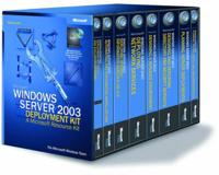 Microsoft Windows Server 2003 Deployment Kit