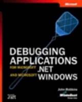 Debugging Applications for Microsoft .NET and Microsoft Windows