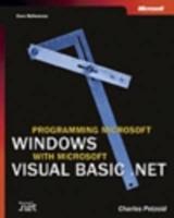 Programming Microsoft Windows With Microsoft Visual Basic .NET