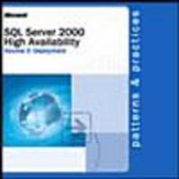 SQL Server 2000 High Availability Volume 2: Deployment