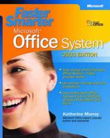 Faster Smarter Microsoft Office System