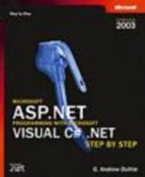 Microsoft ASP.NET Programming With Microsoft Visual C? .NET Step by Step