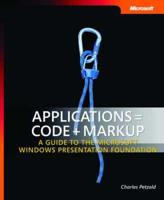 Applications = Code + Markup
