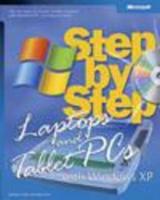 Laptops and Tablet PCs With Microsoft Windows XP Step by Step