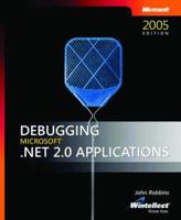 Debugging Microsoft« .NET 2.0 Applications