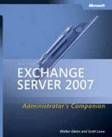 Microsoft Exchange Server 2007 Administrator's Companion