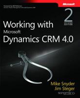 Working With Microsoft Dynamics CRM 4.0