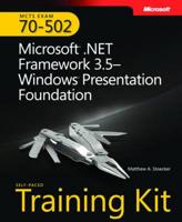 MCTS Self-Paced Training Kit (Exam 70-502)
