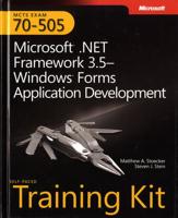 MCTS Self-Paced Training Kit (Exam 70-505)