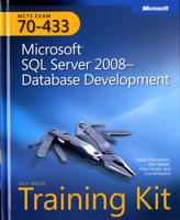 MCTS Self-Paced Training Kit (Exam 70-433)