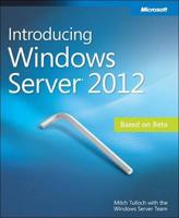 Introducing Windows Server¬ 2012