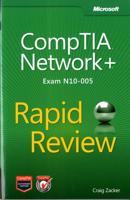 CompTIA Network+ Rapid Review (Exam N10-005)