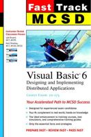 Fast Track MCSD. Visual Basic 6