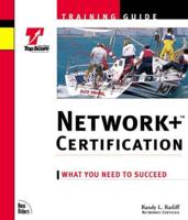 Network + Certification Training Guide