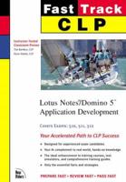 Fast Track CLP Lotus Notes/Domino 5 Application Development