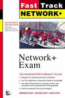 Network + Fast Track. Network + Exam