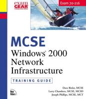 MCSE Windows 2000 Network Infrastructure