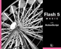 Flash 5 Magic With ActionScript