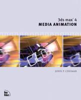 3Ds Max 4 Media Animation