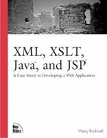 XML, XSLT, Java, and JSP