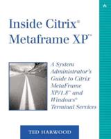 Inside Citrix MetaFrame