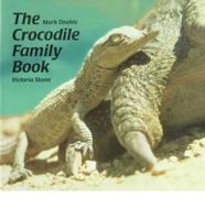 The Crocodile Family Book