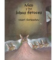 Nico Y Los Lobos Feroces