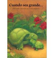 Cuando Sea Grande--