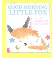 Good Morning, Little Fox