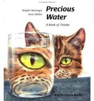 Precious Water