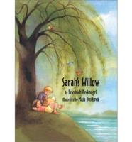 Sarah's Willow
