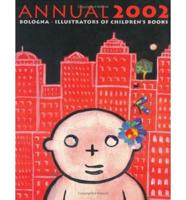 Bologna Annual 2002 - Fiction