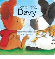Don't Fight, Davy