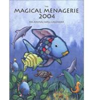 Magical Menagerie: A 2004 Animal Wall Calendar