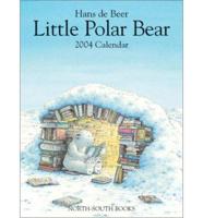 Little Polar Bear 2004 Calendar