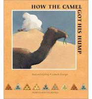 How the Camel Got His Hump