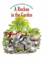 Adventures of Pettson and Findus: A Ruckus in the Garden, The