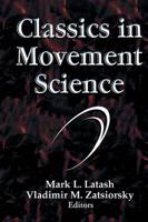 Classics in Movement Science