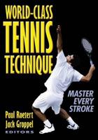 World-Class Tennis Technique